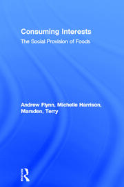 Consuming Interests: The Social Provision of Foods book cover