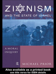 Zionism and the State of Israel: A Moral Inquiry book cover
