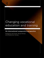 Changing Vocational Education and Training: An International Comparative Perspective book cover
