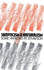 Scepticism and Naturalism: Some Varieties book cover