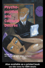 Psycho-Politics And Cultural Desires book cover