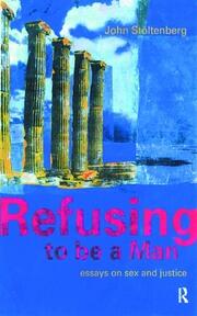 Refusing to be a Man: Essays on Social Justice book cover