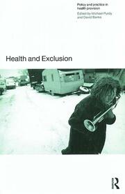 Health and Exclusion: Policy and Practice in Health Provision book cover