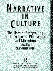 Narrative in Culture: The Uses of Storytelling in the Sciences, Philosophy and Literature book cover