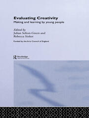 Evaluating Creativity: Making and Learning by Young People book cover