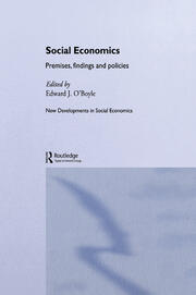 Social Economics: Premises, Findings and Policies book cover