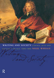Writing and Society: Literacy, Print and Politics in Britain 1590-1660 book cover