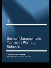 Senior Management Teams in Primary Schools book cover