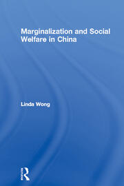 Marginalization and Social Welfare in China book cover