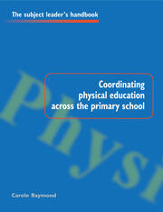 Coordinating Physical Education Across the Primary School book cover