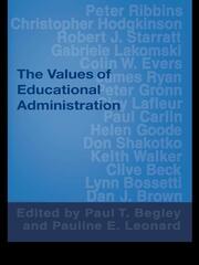 The Values of Educational Administration: A Book of Readings book cover