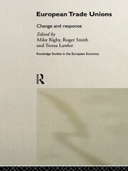 European Trade Unions: Change and Response book cover