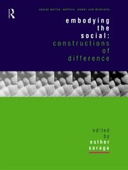 Embodying the Social: Constructions of Difference book cover