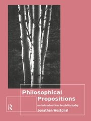 Philosophical Propositions: An Introduction to Philosophy book cover