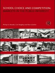 School Choice and Competition: Markets in the Public Interest? book cover