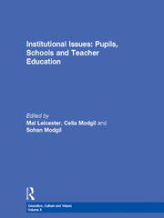 Institutional Issues: Pupils, Schools and Teacher Education book cover