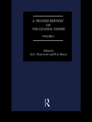 A Second Edition of The General Theory: Volume 2 Overview, Extensions, Method and New Developments book cover