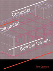 Computer-Integrated Building Design book cover