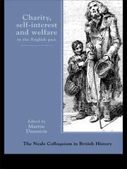 Charity, Self-Interest And Welfare In Britain: 1500 To The Present book cover