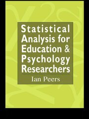 Statistical Analysis for Education and Psychology Researchers: Tools for researchers in education and psychology book cover