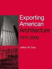 Exporting American Architecture 1870-2000 book cover