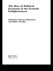 The Rise of Political Economy in the Scottish Enlightenment book cover