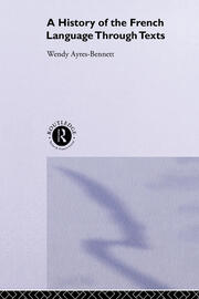 A History of the French Language Through Texts book cover