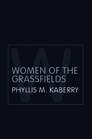 Women of the Grassfields: A Study of the Economic Position of Women in Barmenda, British Cameroons book cover
