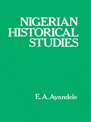 Nigerian Historical Studies book cover