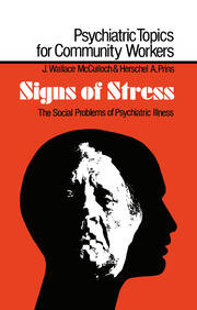 Signs of Stress: The Social Problems of Psychiatric Illness book cover