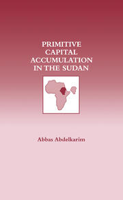 Primitive Capital Accumulation in the Sudan book cover
