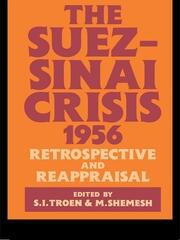 The Suez-Sinai Crisis: A Retrospective and Reappraisal book cover