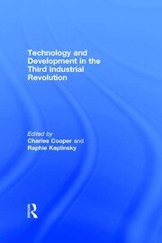 Technology and Development in the Third Industrial Revolution book cover