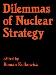 Dilemmas of Nuclear Strategy book cover