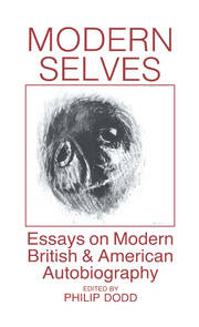 Modern Selves: Essays on Modern British and American Autobiography book cover