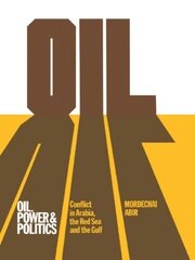 Oil, Power and Politics: Conflict of Asian and African Studies, Hebrew University of Jerusalem book cover