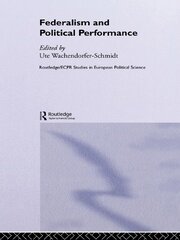 Federalism and Political Performance book cover