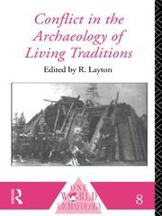 Conflict in the Archaeology of Living Traditions book cover