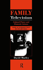 Family Television: Cultural Power and Domestic Leisure book cover