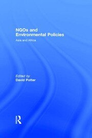 NGOs and Environmental Policies: Asia and Africa book cover