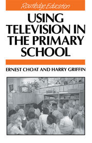 Using Television in the Primary School book cover