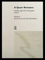 A Queer Romance: Lesbians, Gay Men and Popular Culture book cover