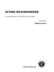 Acting (Re)Considered: A Theoretical and Practical Guide book cover