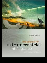 The Search for Extra Terrestrial Intelligence: A Philosophical Inquiry book cover
