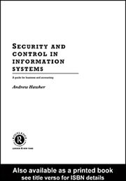 Security and Control in Information Systems: A Guide for Business and Accounting book cover