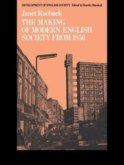 The Making of Modern English Society from 1850 book cover