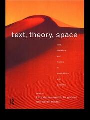 Text, Theory, Space: Land, Literature and History in South Africa and Australia book cover