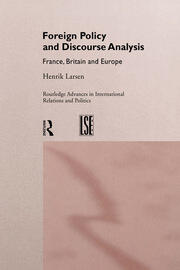 Foreign Policy and Discourse Analysis: France, Britain and Europe book cover