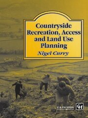 Countryside Recreation, Access and Land Use Planning book cover