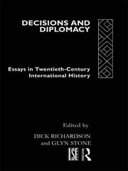 Decisions and Diplomacy: Studies in Twentieth Century International History book cover